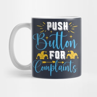 Push button for complaints Mug